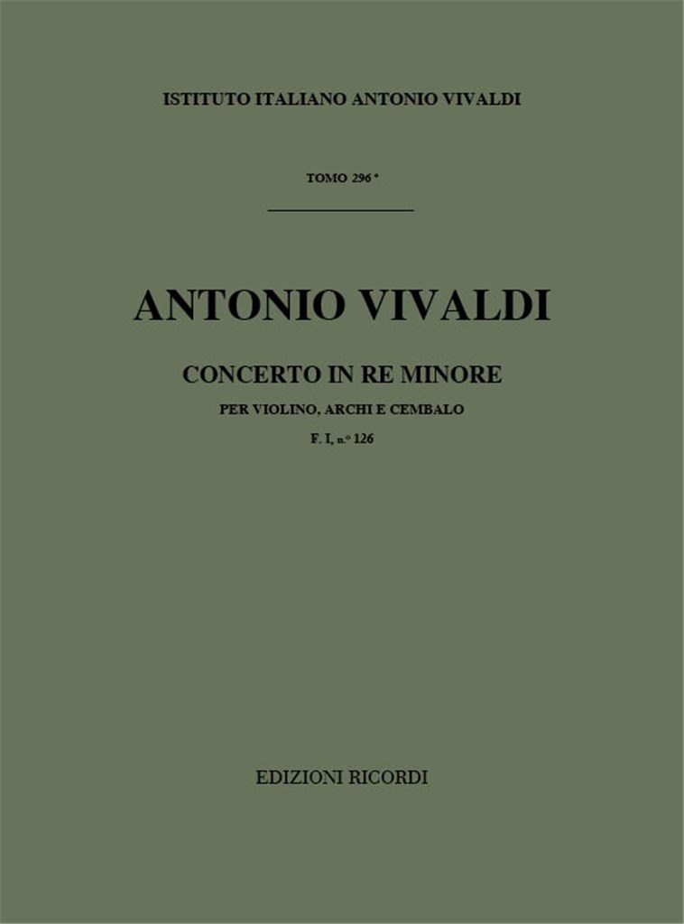 Concerti Per Vl., Archi E B.C.: In Re Min. Rv 247
